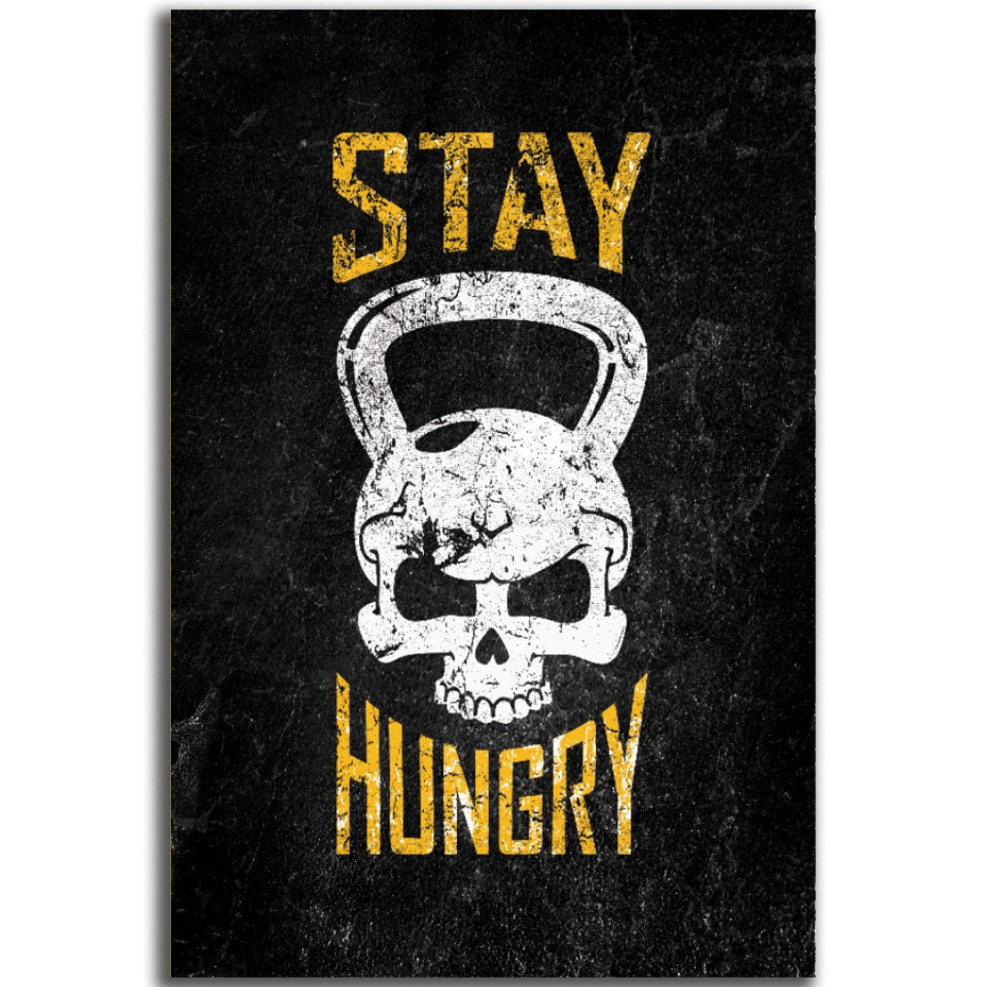 Tableau décoratif -STAY HUNGRY