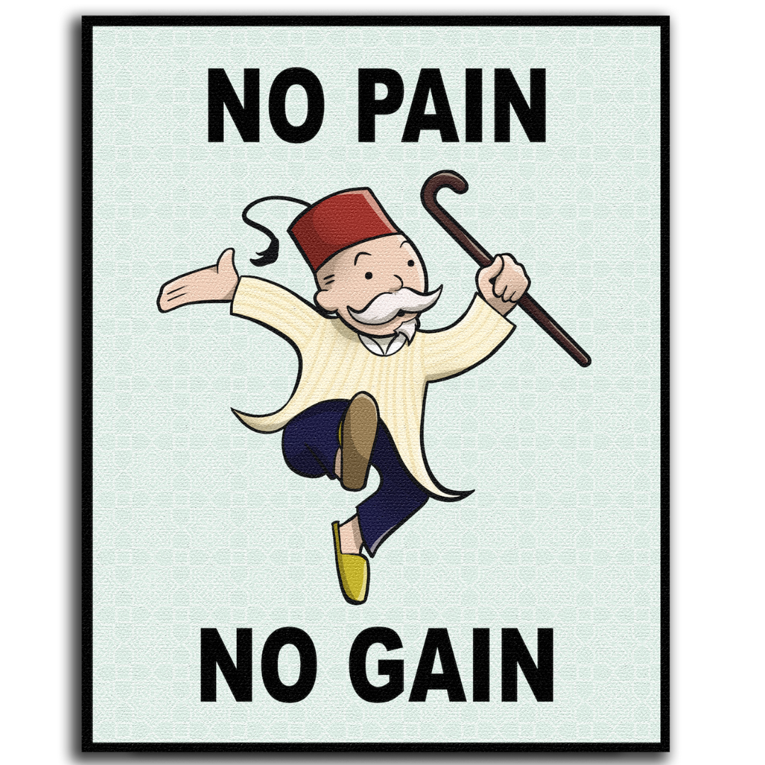 NO PAIN NO GAIN - Morocoly