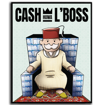 CASH HUWA L'BOSS - Morocoly