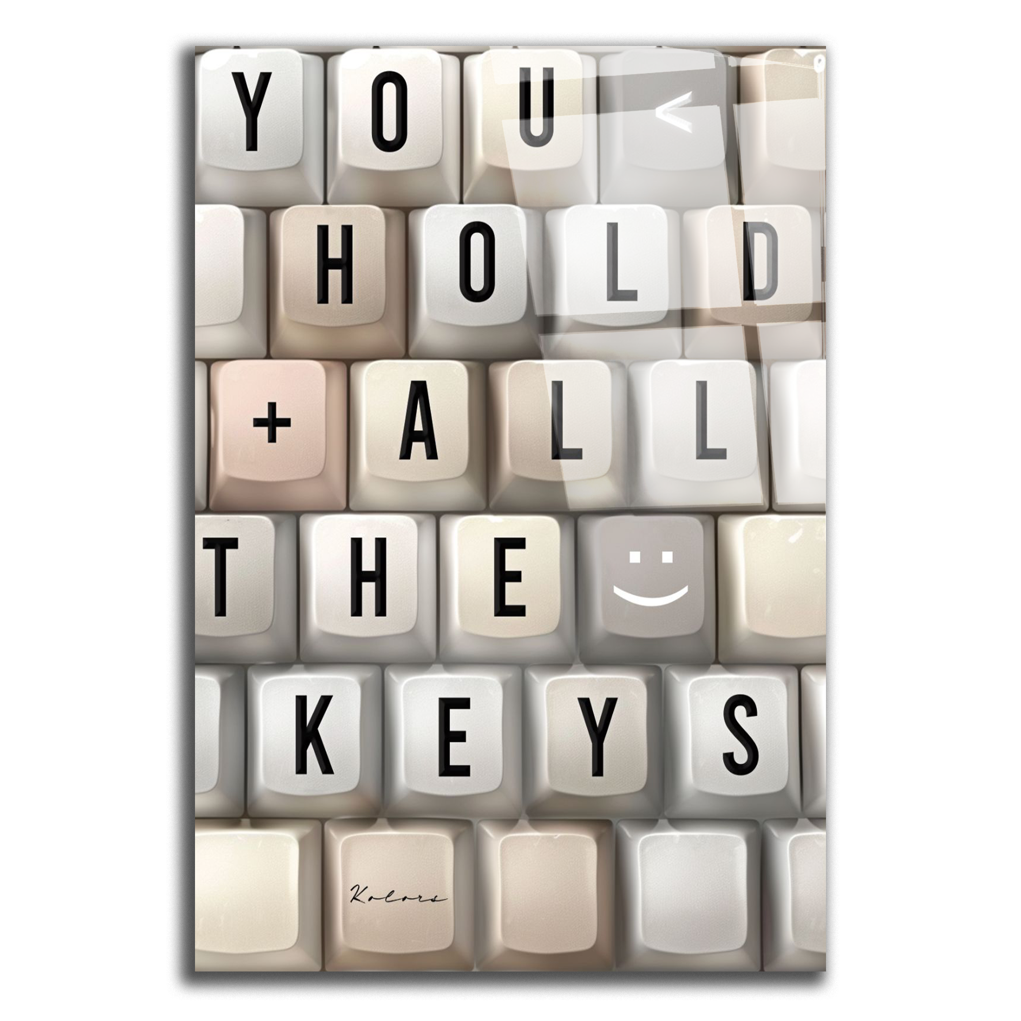 Tu détiens toutes les clés