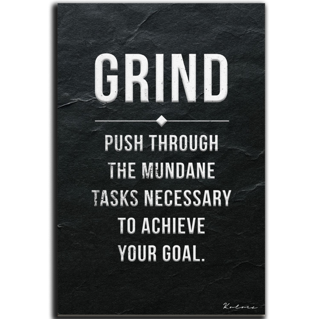 Grind