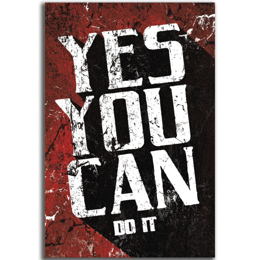 Tableau décoratif -YES YOU CAN DO IT