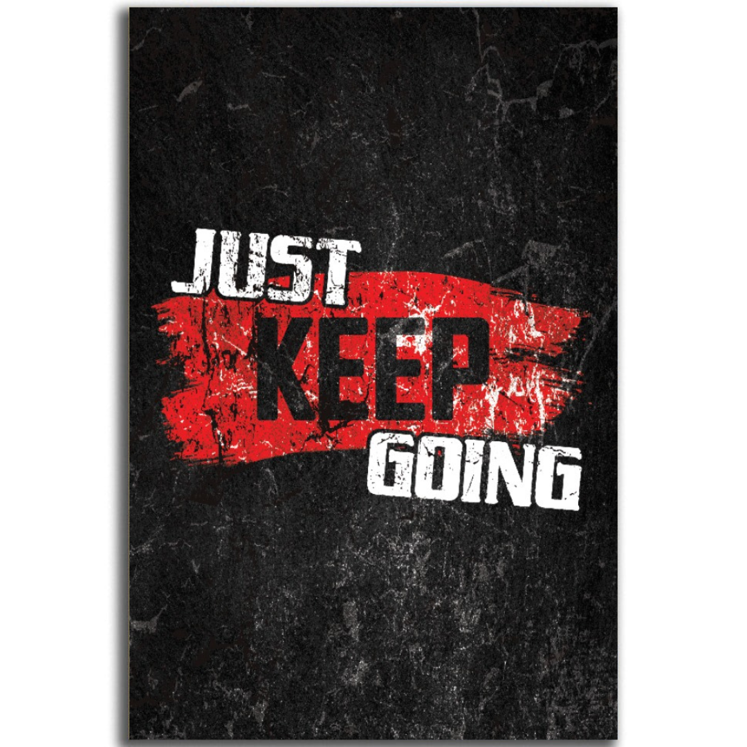 Tableau décoratif -JUST KEEP GOING