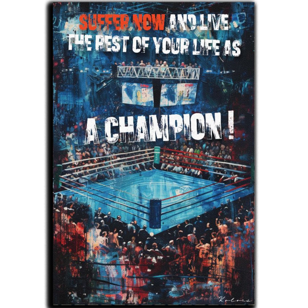 Tableau décoratif - Souffre Maintenant, Champion Pour la Vie - kolors brand