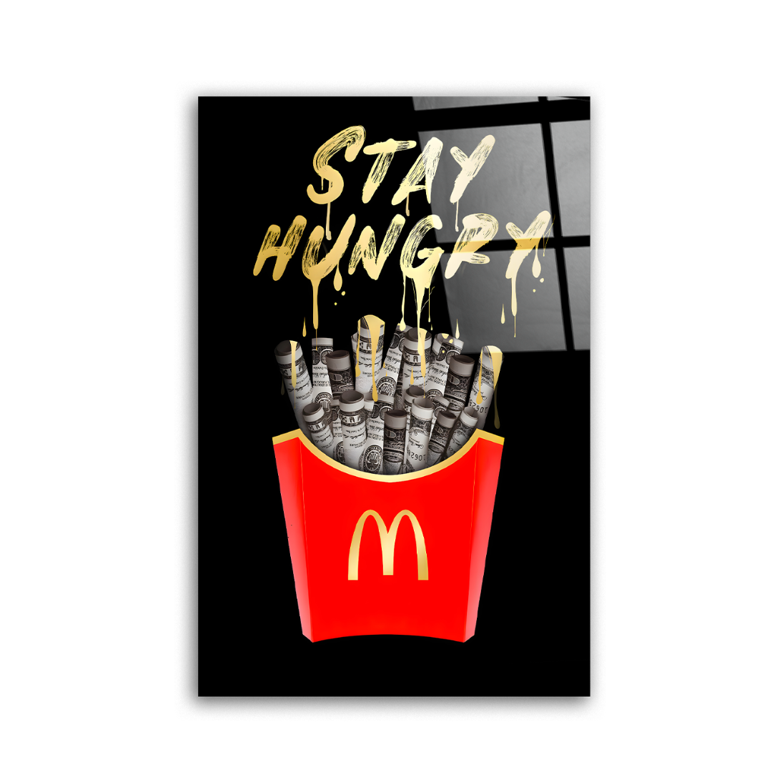 Restez affamé des frites